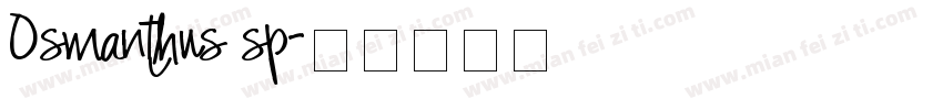 Osmanthus sp字体转换